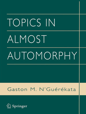 cover image of Topics in Almost Automorphy